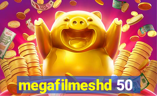 megafilmeshd 50